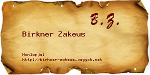 Birkner Zakeus névjegykártya